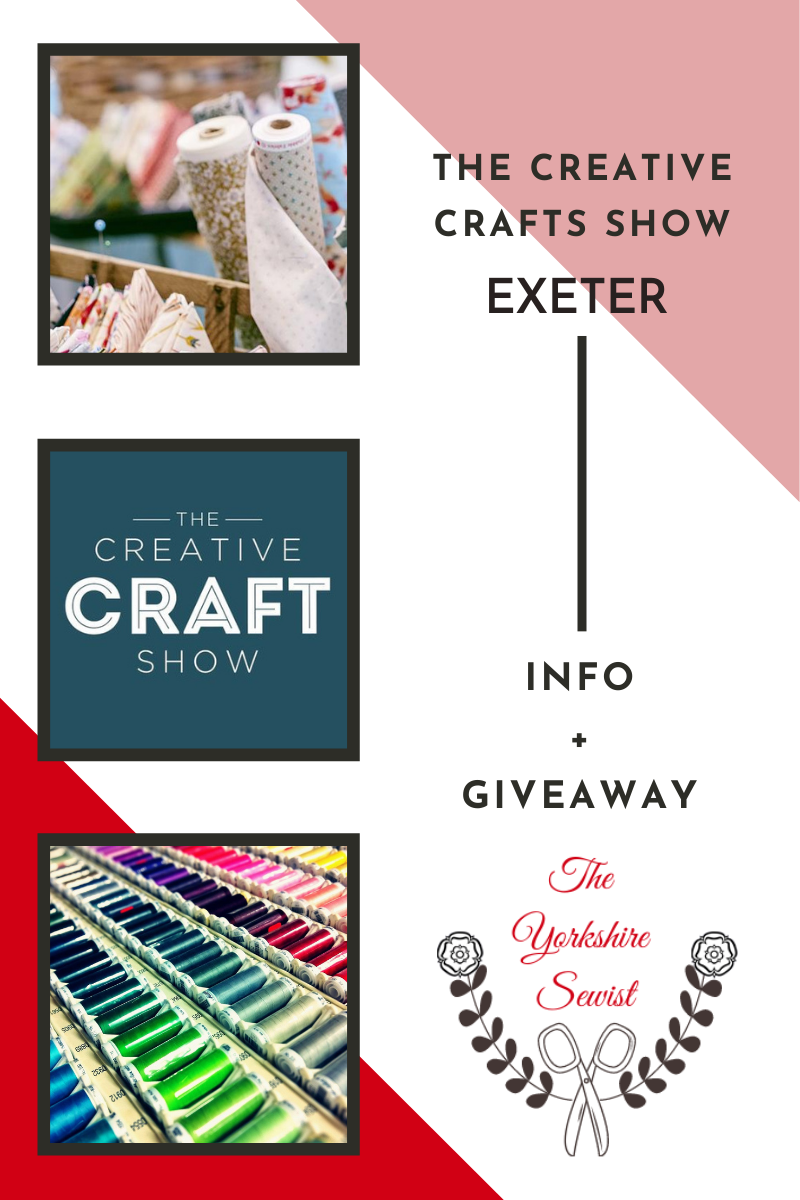 Blog banner showing The Creative Show Exeter Info and Giveaway with various craft pictures and The Yorkshire Sewist Logo